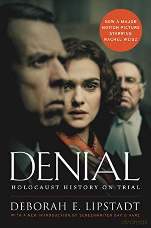 Denial: Holocaust History on Trial - Deborah E. Lipstadt [KSIĄŻKA]
