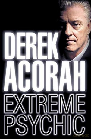 Derek Acorah: Extreme Psychic - Derek Acorah [KSIĄŻKA]
