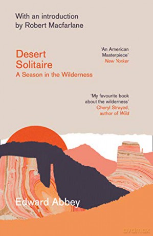 Desert Solitaire: A Season in the Wilderness (Season in Wilderness) - Edward Abbey [KSIĄŻKA]