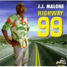 J.J. Malone: Highway 99 [CD]