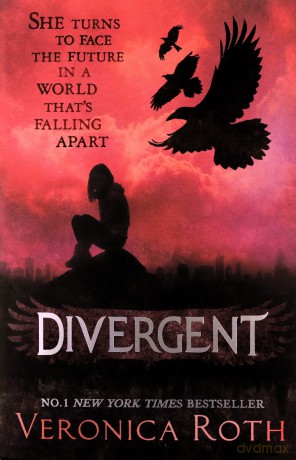 Divergent: Book 1 - Veronica Roth [KSIĄŻKA]