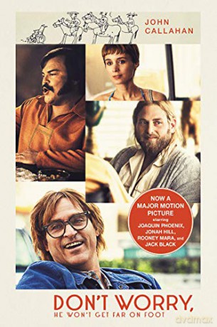 Don't Worry, He Won't Get Far on Foot - John Callahan [KSIĄŻKA]