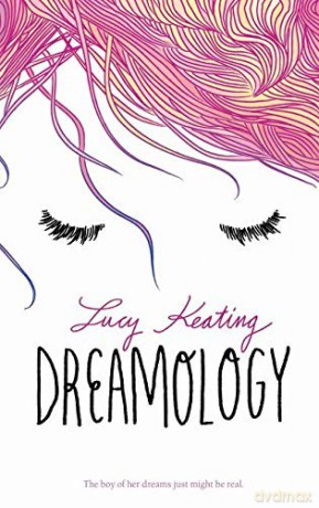 Dreamology - Lucy Keating [KSIĄŻKA]