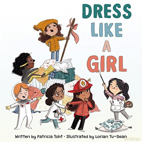 Dress Like a Girl - Patricia Toht [KSIĄŻKA]