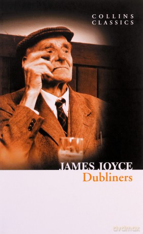 Dubliners (Collins Classics) - James Joyce [KSIĄŻKA]