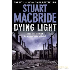 Dying Light (Logan Mcrae 2)(Chinese Edition) - Stuart MacBride [KSIĄŻKA]