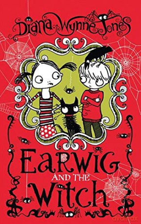 Earwig And The Witch - Diana Wynne Jones [KSIĄŻKA]