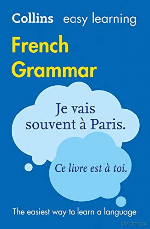 Easy Learning French Grammar: Trusted support for learning (Collins Easy Learning French) [KSIĄŻKA]
