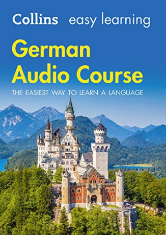 Easy Learning German Audio Course: Language Learning the easy way with Collins (Collins Easy Learning Audio Course) [KSIĄŻKA]