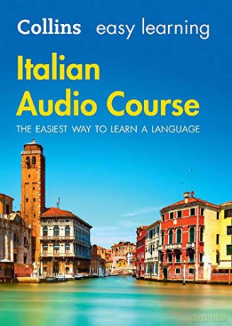 Easy Learning Italian Audio Course: Language Learning the easy way with Collins (Collins Easy Learning Audio Course) [KSIĄŻKA]