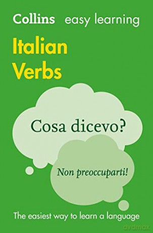 Easy Learning Italian Verbs: Trusted support for learning (Collins Easy Learning Italian) [KSIĄŻKA]