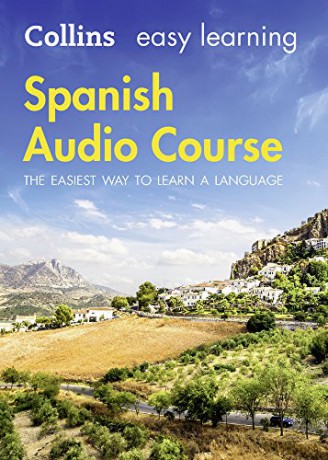 Easy Learning Spanish Audio Course: Language Learning the easy way with Collins (Collins Easy Learning Audio Course) [KSIĄŻKA]