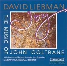 David Liebman: Joy (the Music of Jon Coltrane) [CD]