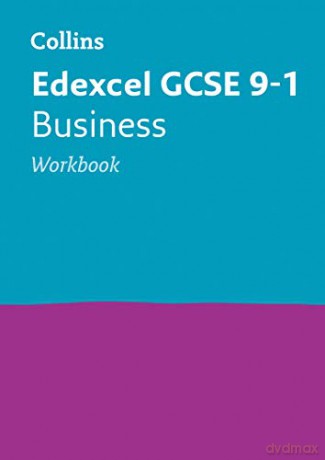 Edexcel GCSE 9-1 Business Workbook: For the 2022 exams (Collins GCSE Grade 9-1 Revision) [KSIĄŻKA]