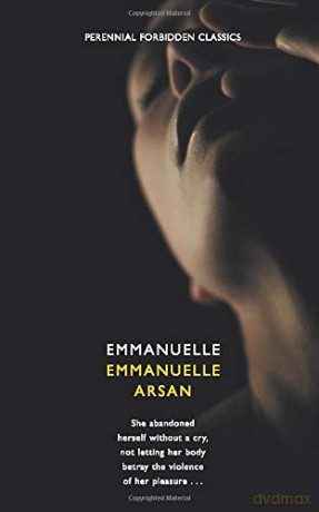 EMMANUELLE (Harper Perennial Forbidden Classics) - Emmanuelle Arsan [KSIĄŻKA]