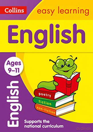 English Ages 9-11: KS2 Home Learning and School Resources from the Publisher of Revision Practice Guides, Workbooks, and Activities. (Collins Easy Learning KS2) [KSIĄŻKA]