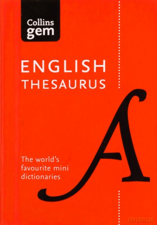 English Gem Thesaurus: The world's favourite mini thesaurus (Collins Gem Dictionaries) [KSIĄŻKA]