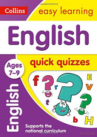 English Quick Quizzes Ages 7-9: KS2 Home Learning and School Resources from the Publisher of Revision Practice Guides, Workbooks, and Activities. (Collins Easy Learning KS2) [KSIĄŻKA]