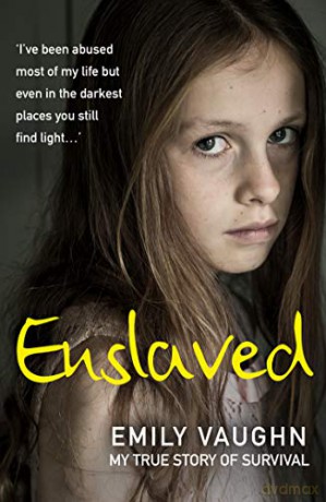 Enslaved: My True Story of Survival - Emily Vaughn [KSIĄŻKA]