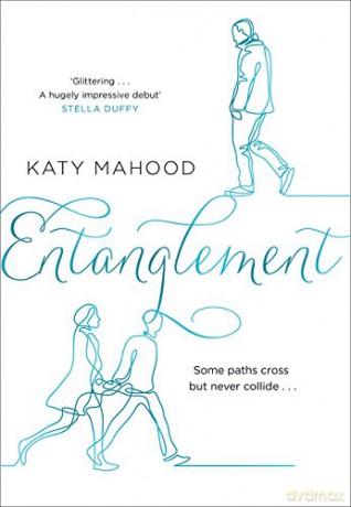 Entanglement - Katy Mahood [KSIĄŻKA]