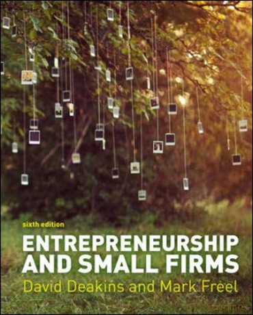 Entrepreneurship and Small Firms (UK Higher Education Business Management) - David Deakins [KSIĄŻKA]