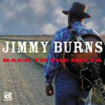 Jimmy Burns: Back To The Delta [CD]