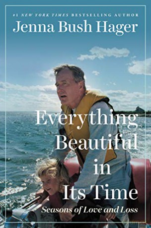 Everything Beautiful in Its Time: Seasons of Love and Loss - Jenna Bush Hager [KSIĄŻKA]