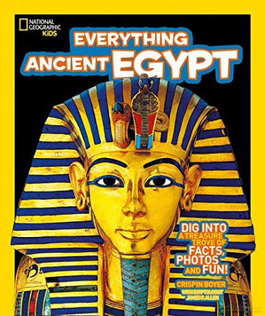 Everything: Ancient Egypt (National Geographic Kids) [KSIĄŻKA]