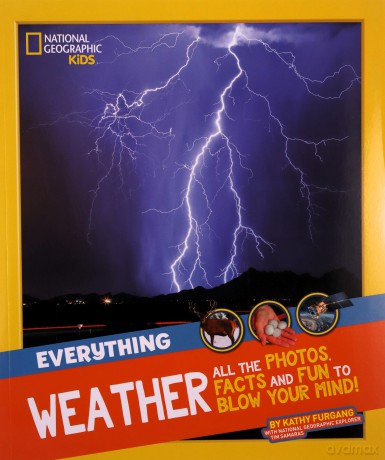 Everything: Weather (National Geographic Kids) [KSIĄŻKA]
