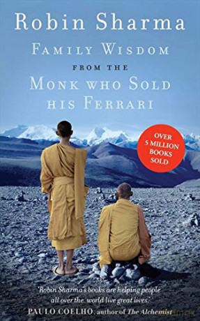 Family Wisdom from the Monk Who Sold His Ferrari - Robin Sharma [KSIĄŻKA]