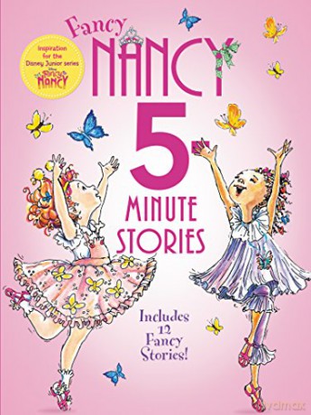 Fancy Nancy: 5-Minute Fancy Nancy Stories - Jane O'Connor [KSIĄŻKA]