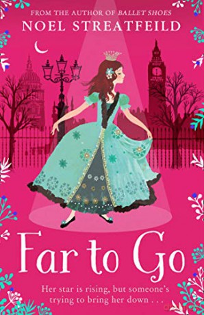 Far to Go - Noel Streatfeild [KSIĄŻKA]