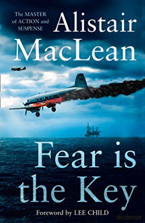 Fear is the Key - Alistair MacLean [KSIĄŻKA]