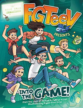 FGTeeV Presents: Into the Game! - FGTeeV [KSIĄŻKA]