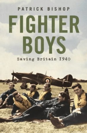 Fighter Boys: The Pilots Behind the Battle of Britain - Patrick Bishop [KSIĄŻKA]