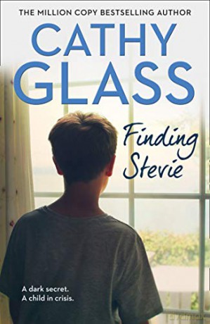 Finding Stevie: A dark secret. A child in crisis. - Cathy Glass [KSIĄŻKA]