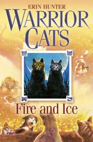 Fire and Ice (Warrior Cats): FOUR CLANS. ONE DESTINY: Book 2 - Erin Hunter [KSIĄŻKA]