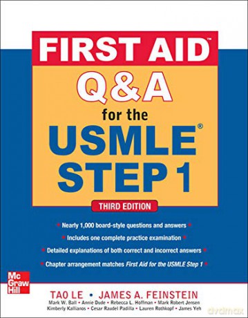 First Aid Q&A for the USMLE Step 1, Third Edition - Tao Le [KSIĄŻKA]