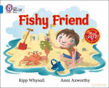 Fishy Friend: Band 04/Blue (Collins Big Cat) - Kipp Whysall [KSIĄŻKA]
