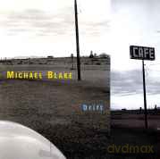 Michael Blake: Drift [CD]