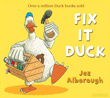 Fix-It Duck (Duck in the Truck) - Jez Alborough [KSIĄŻKA]