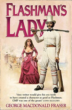 Flashman's Lady: Book 3 (The Flashman Papers) - George MacDonald Fraser [KSIĄŻKA]