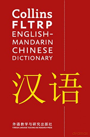 FLTRP English-Mandarin Chinese Dictionary: For advanced learners and professionals (Collins Dictionaries) [KSIĄŻKA]