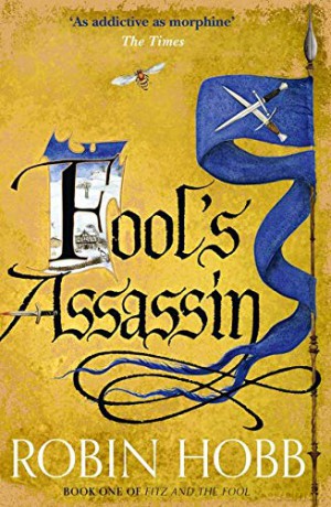 Fool's Assassin: Fitz and the Fool (1): Book 1 - Robin Hobb [KSIĄŻKA]