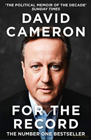 For The Record: The Number One Sunday Times Bestseller And 'The Political Memoir Of The Decade' - David Cameron [KSIĄŻKA]