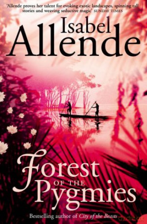 Forest of the Pygmies - Isabel Allende [KSIĄŻKA]