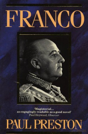 Franco: A Biography - Paul Preston [KSIĄŻKA]