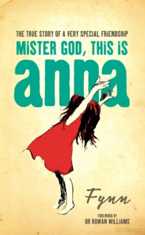 Mister God, This is Anna Rowan Williams - Rowan Williams [KSIĄŻKA]