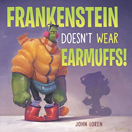 Frankenstein Doesn't Wear Earmuffs! - John Loren [KSIĄŻKA]