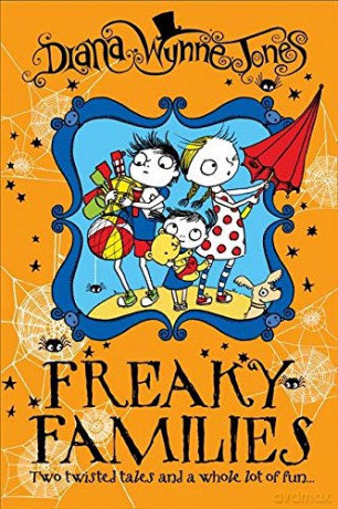 Freaky Families - Diana Wynne Jones [KSIĄŻKA]